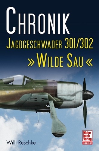 Chronik jagdgeschwader 301 - jagdgeschwader,