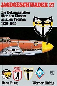 Jagdgeschwader die - jagdgeschwader, 27: